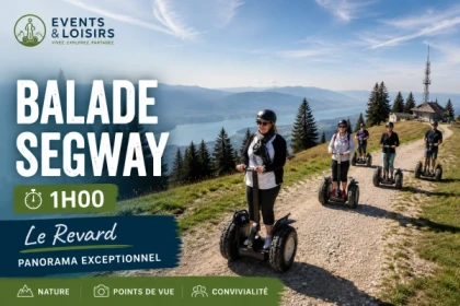 Segway tour 1h00 - Savoie Grand Revard - Bonjour Fun