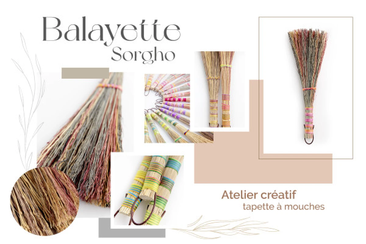 Sorghum Brush Workshop (+ La Balaiterie Discovery + Tasting) - Bonjour Fun